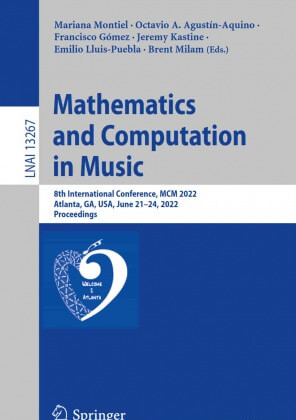 Mathematics and Computation in Music: 8th International Conference MCM 2022